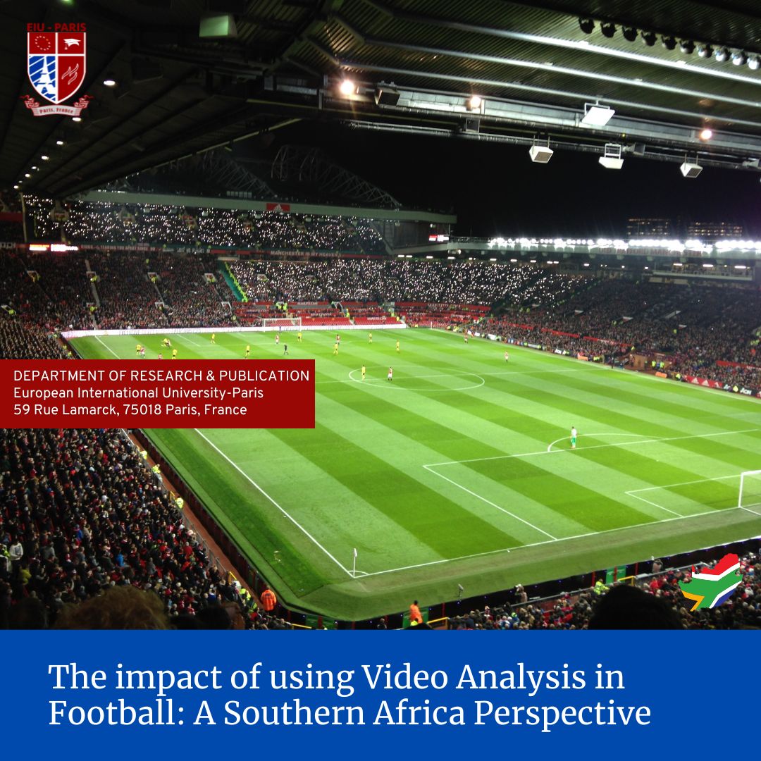 The impact of using Video Analysis in Football A Southern Africa Perspective