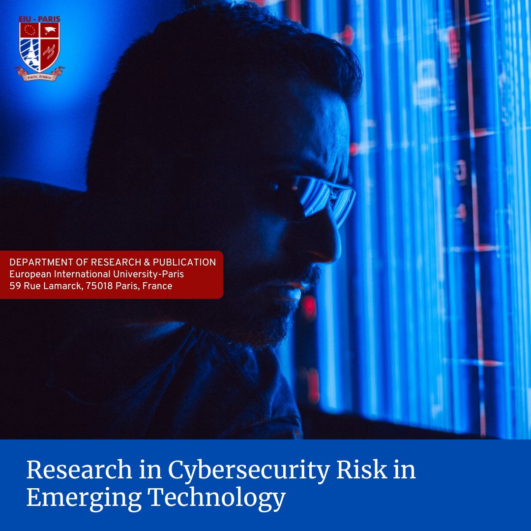 Research in Cybersecurity Risk in Emerging Technology